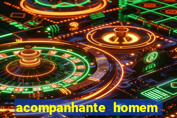 acompanhante homem em salvador